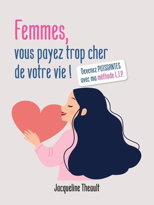 cover image of Femmes, vous payez trop cher de votre vie !